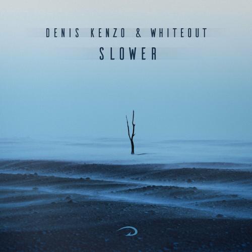 Denis Kenzo feat. Whiteout - Slower