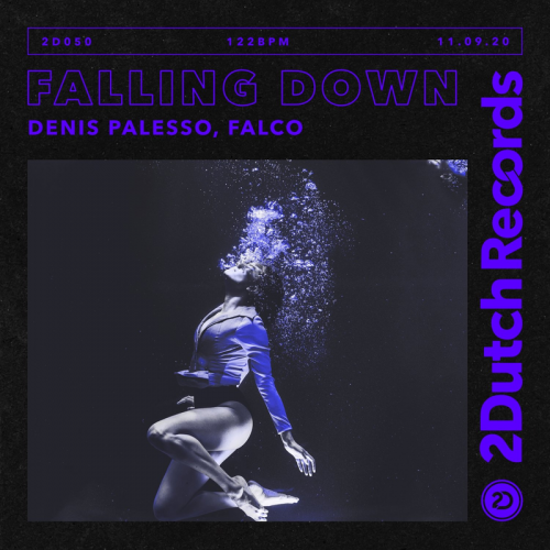 Denis Palesso & Falco - Falling Down