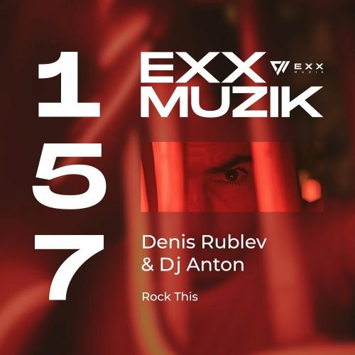 Rock This - Denis Rublev feat. DJ Anton