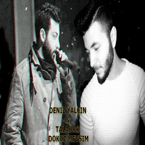 Dokuz Mevsim - Deniz Yalçın