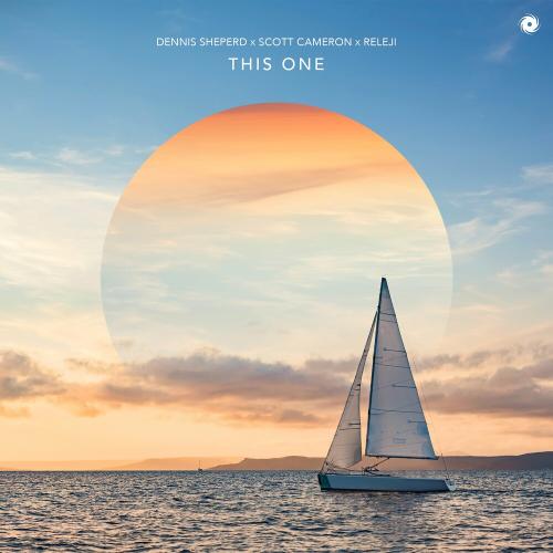 Dennis Sheperd, Scott Cameron & Releji - This One