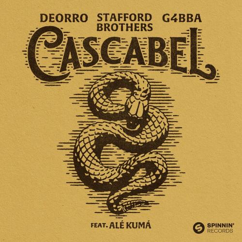 Deorro & Stafford Brothers feat. Ale Kuma & G4bba - Cascabel