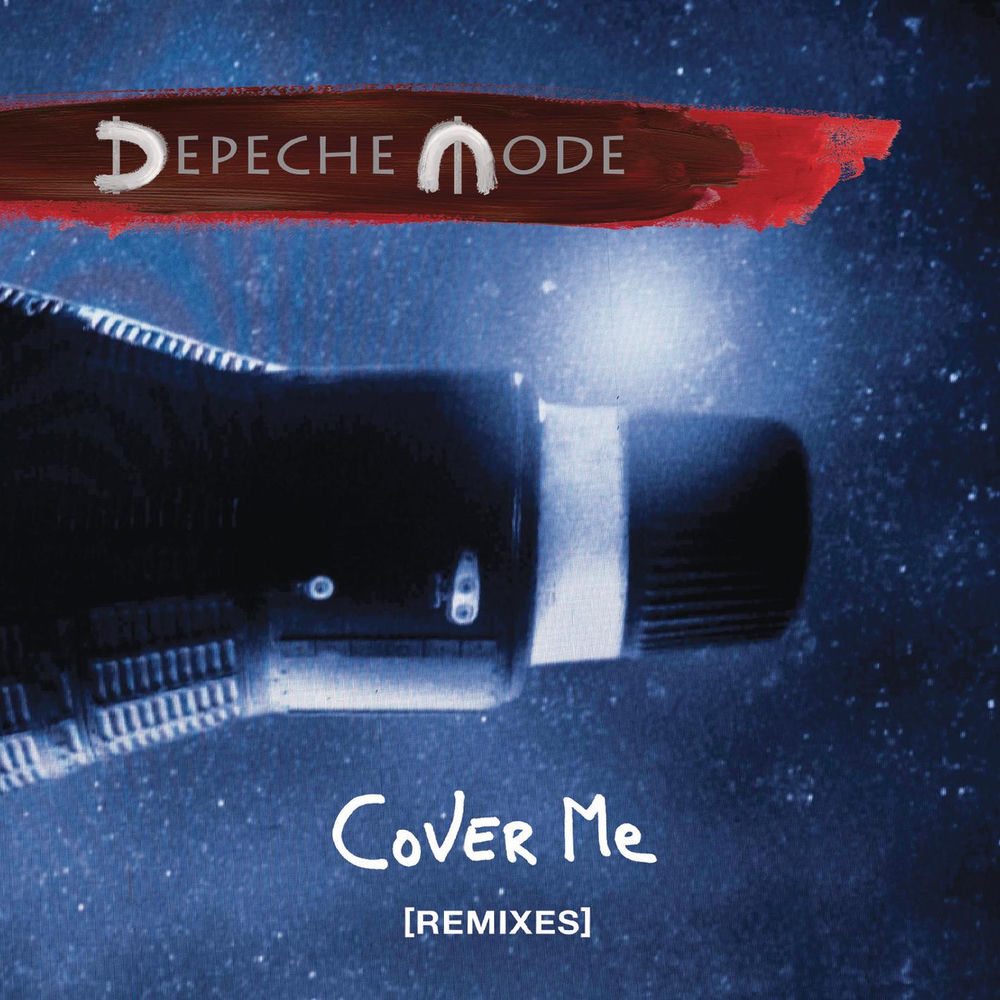 Cover Me (Radio Edit) - Depeche Mode