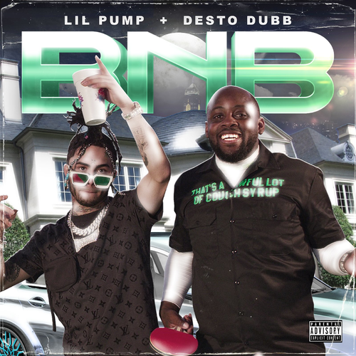 BNB - Desto Dubb & Lil Pump