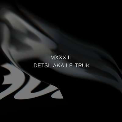MXXXIII English Version - Detsl aka Le Truk, Imal