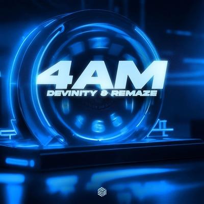 Devinity, REMAZE - 4AM