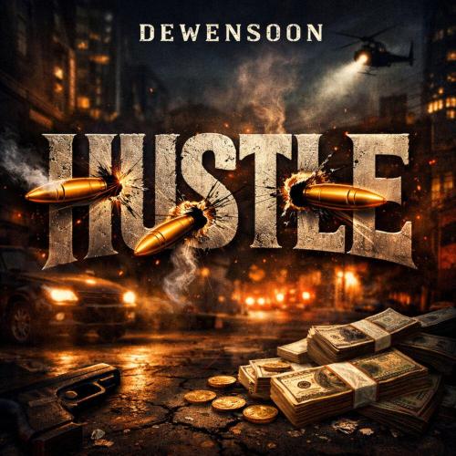 Dewensoon - Hustle