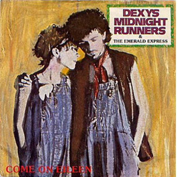Come On Eileen (Single Edit) - Dexys Midnight Runners