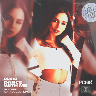 Dance With Me Slowed - DIARO
