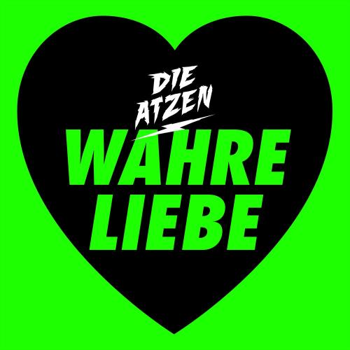 Die Atzen - Wahre Liebe
