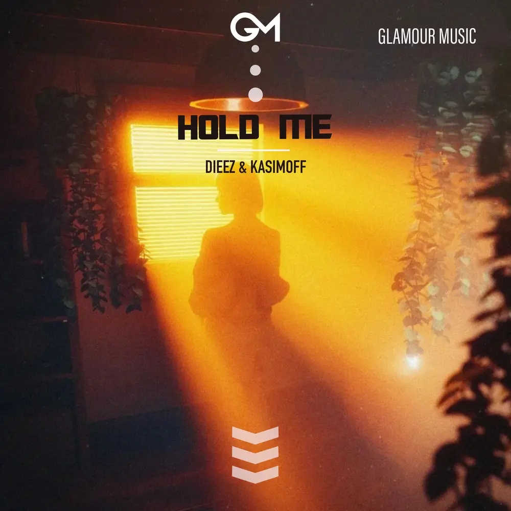 Hold Me - DIEEZ, KASIMOFF