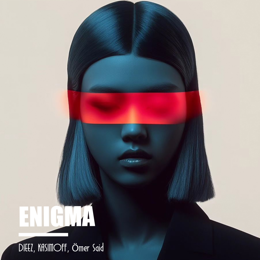 Enigma - DIEEZ, KASIMOFF, Ömer Said