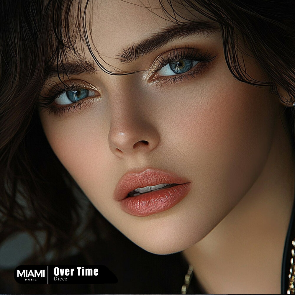 Over Time - DIEEZ