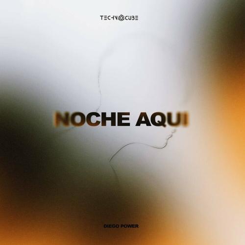 Diego Power - Noche Aqui