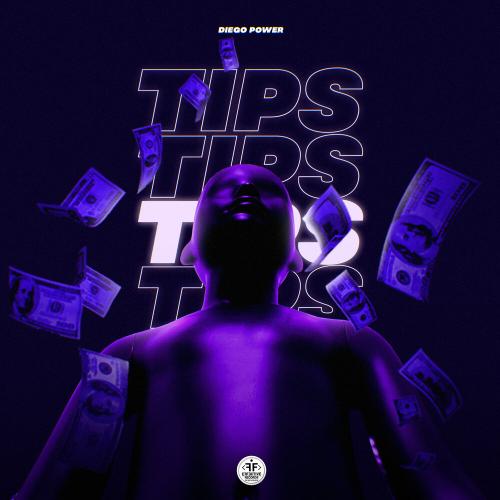 Diego Power - Tips