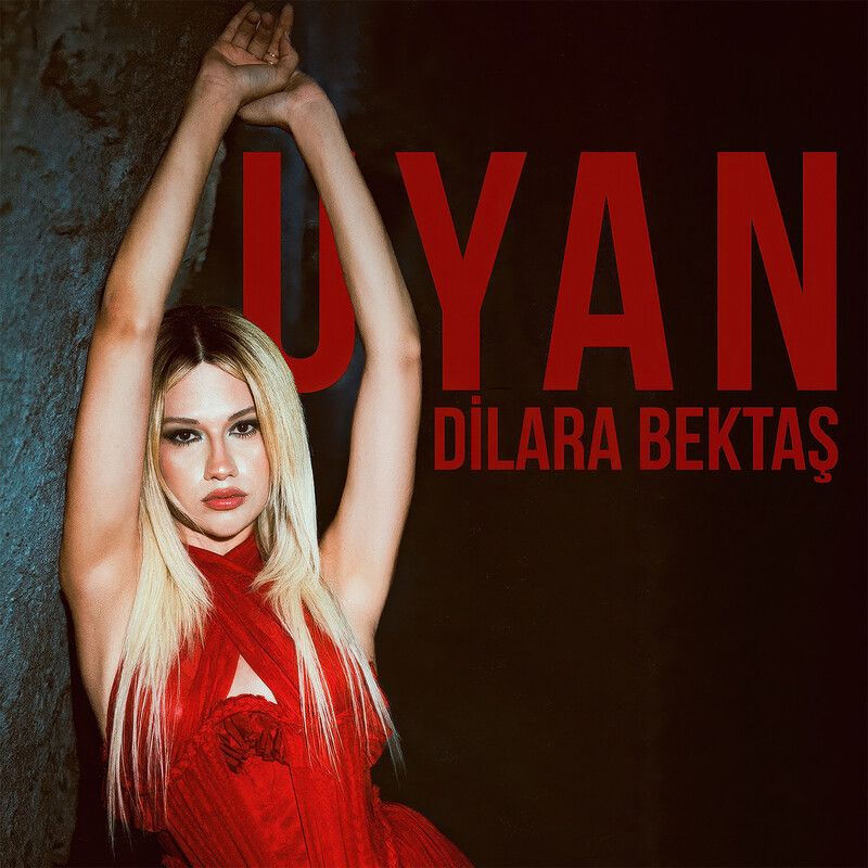 Uyan - Dilara Bektaş