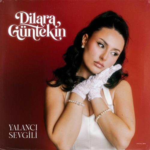 Dilara Guntekin - Yalancı Sevgili