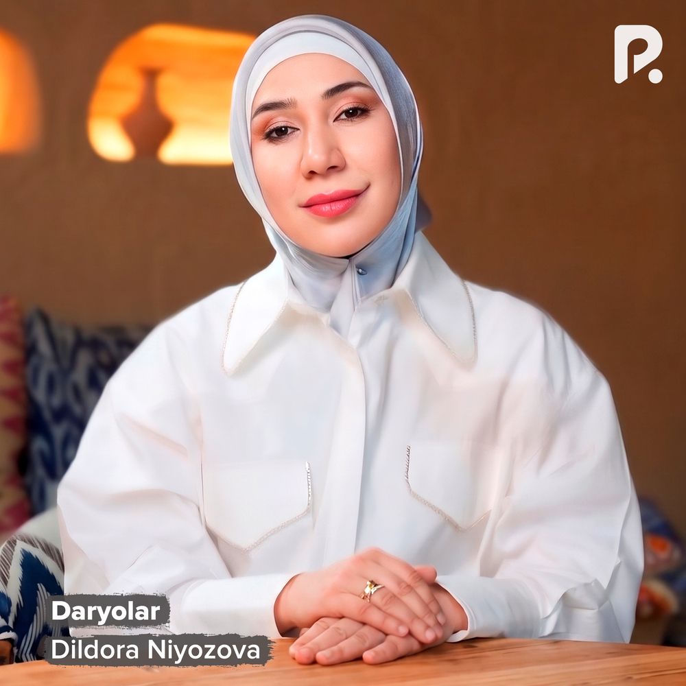 Dildora Niyozova - Daryolar
