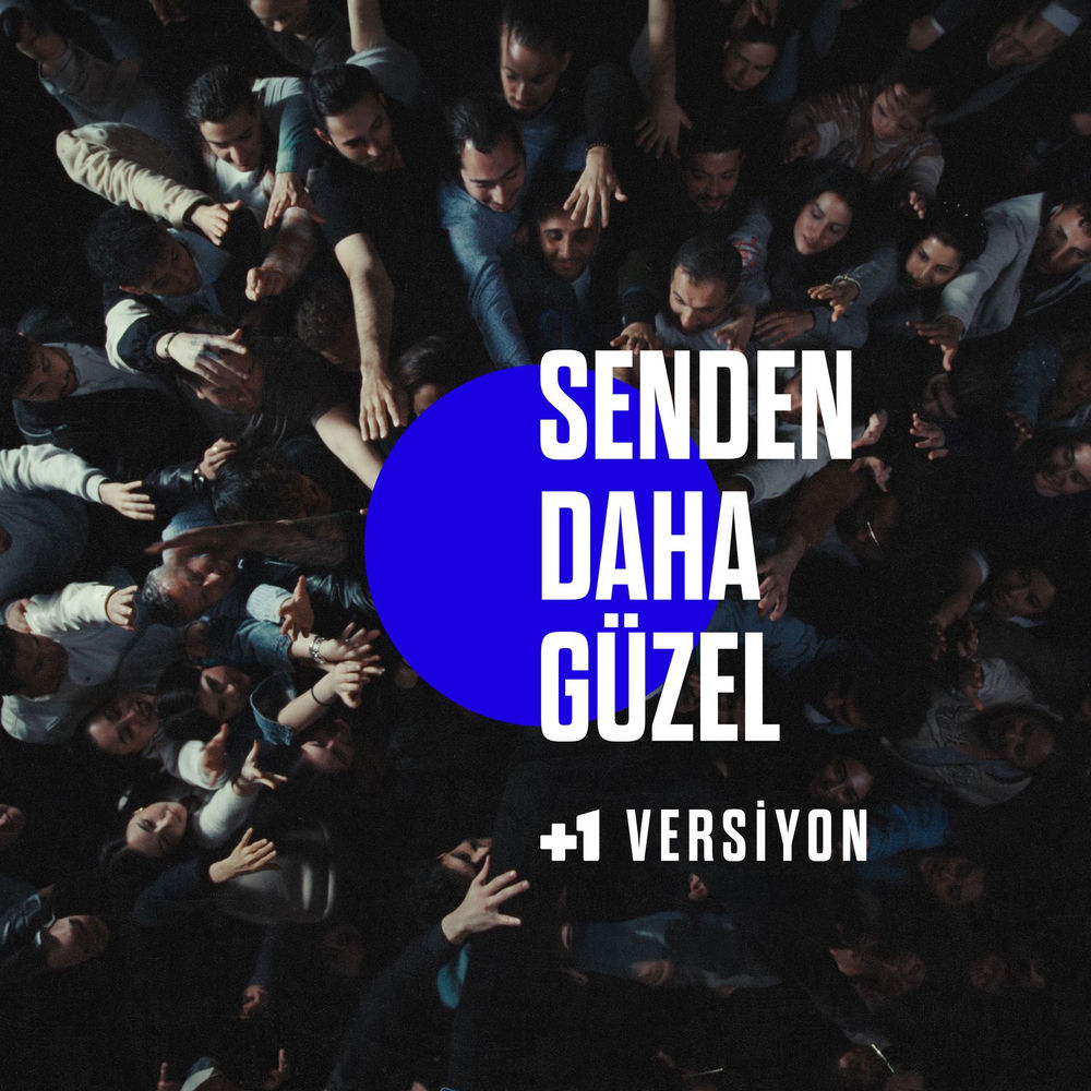 Senden Daha Güzel (+1 Versiyon) - Dilhan Sesen, Salih Korkut Peker & Kaan Duzarat