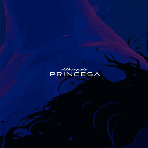 dillermusic - princesa