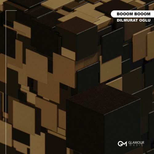 DILMURAT OGLU - Booom Booom