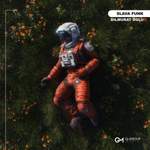 DILMURAT OGLU - Slava Funk