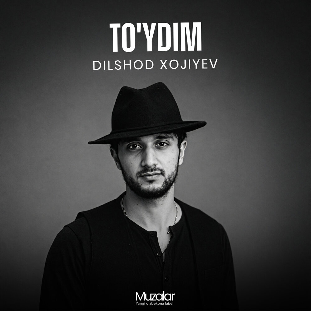 To'ydim - Dilshod Xojiyev