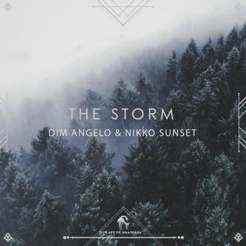 The Storm - Dim Angelo, Nikko Sunset & Cafe De Anatolia