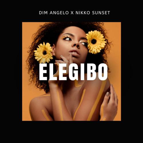 Dim Angelo & Nikko Sunset - Elegibo
