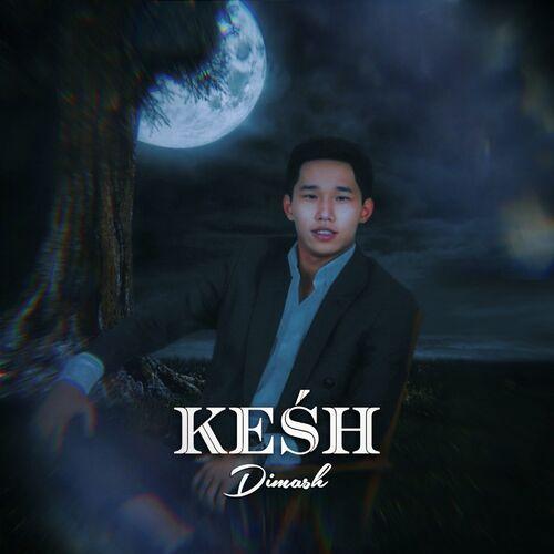 Dimash - Keśh