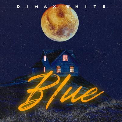 Dimax White - Blue (Radio Version)