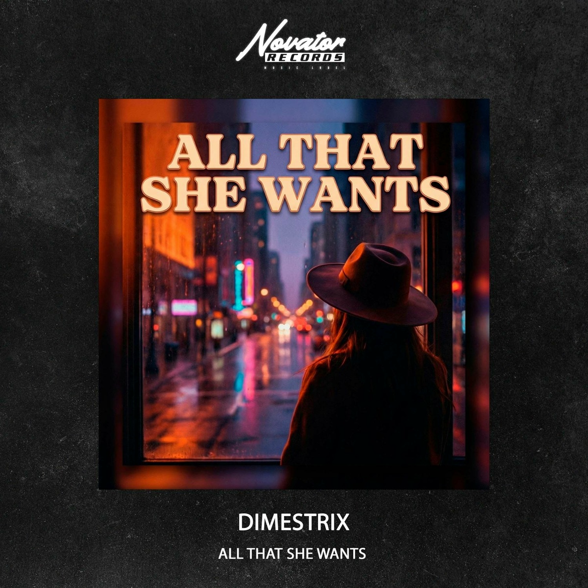 All That She Wants - DIMESTRIX