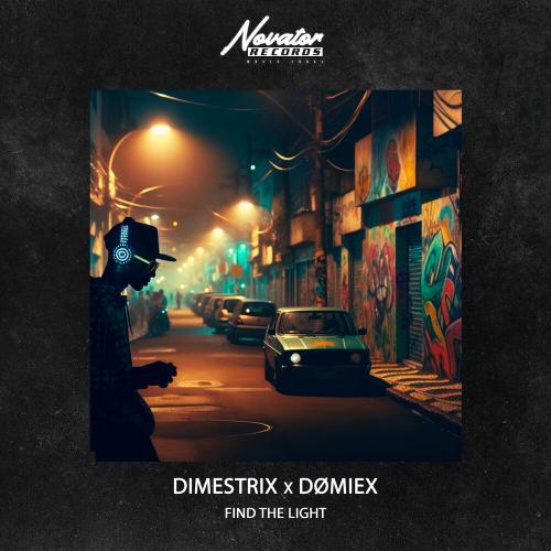 DIMESTRIX, DØMIEX - Find the Light