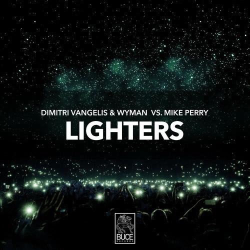 Lighters - Dimitri Vangelis & Wyman feat. Mike Perry
