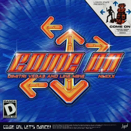 Dimitri Vegas & Like Mike feat. Nmixx - Come On