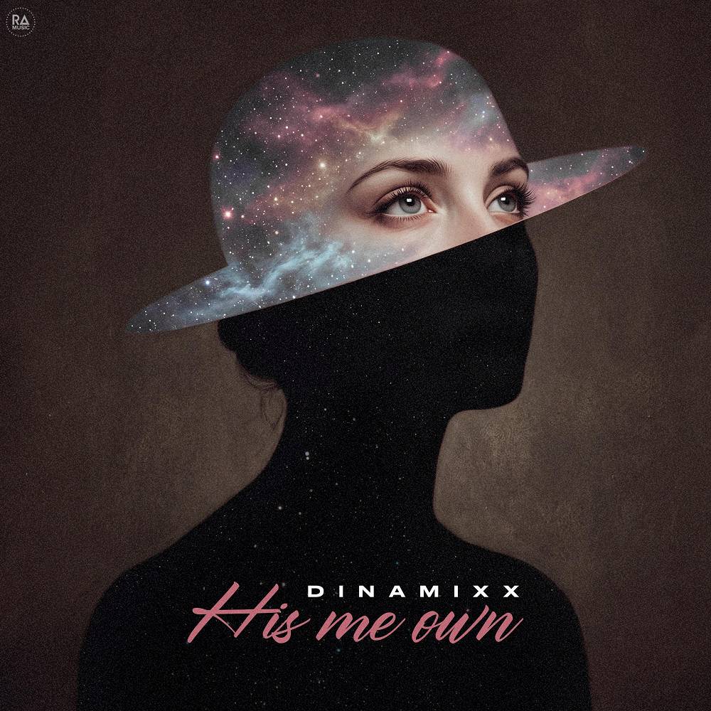 Dinamixx - His Me Own