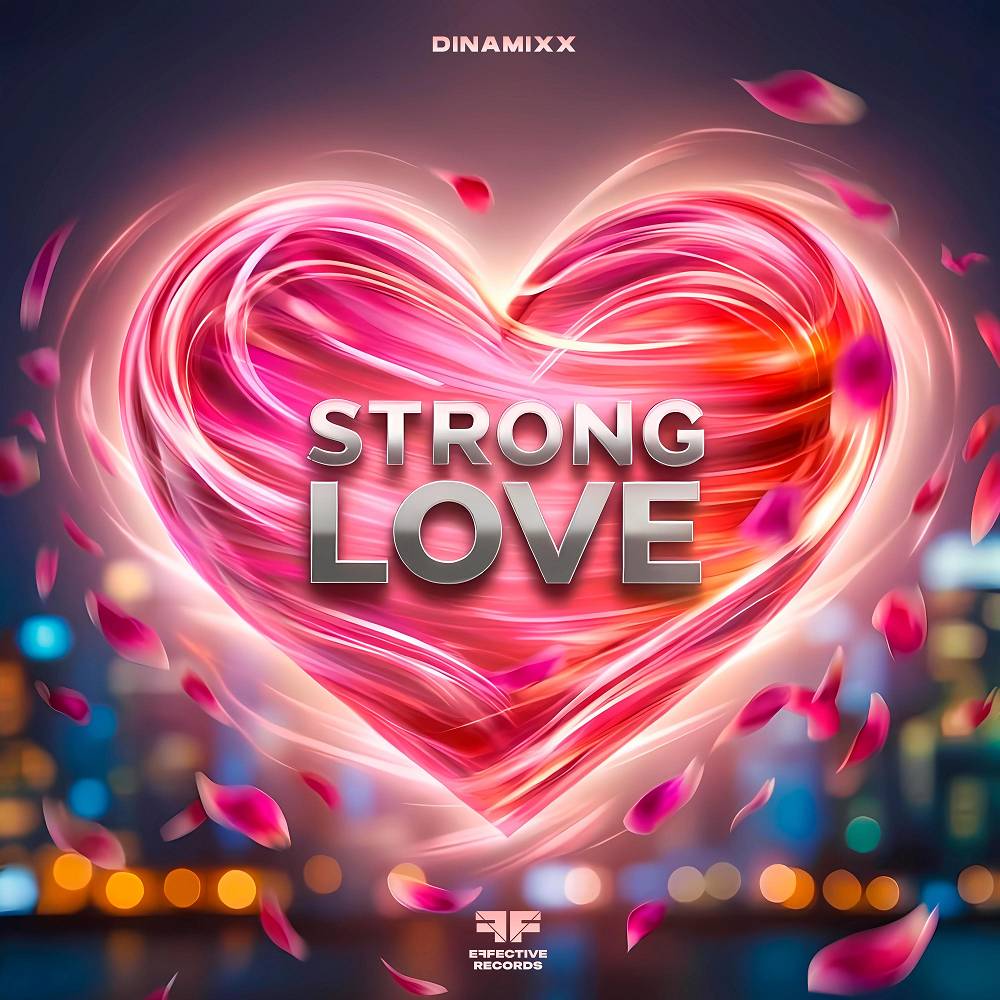 Strong Love - Dinamixx