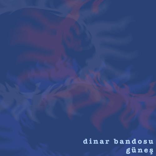Dinar Bandosu - Güneş