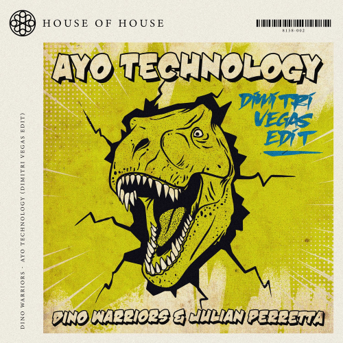 Dino Warriors & Julian Perretta - Ayo Technology (Dimitri Vegas Edit)