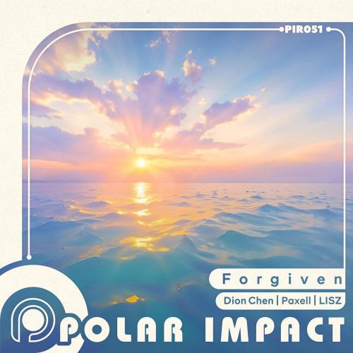 Dion chen, PaXell, Lisz - Forgiven (Radio Edit)