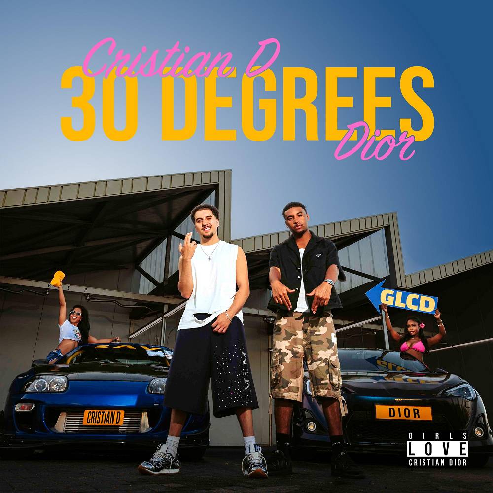 Dior - 30 Degrees (feat. Cristian D)