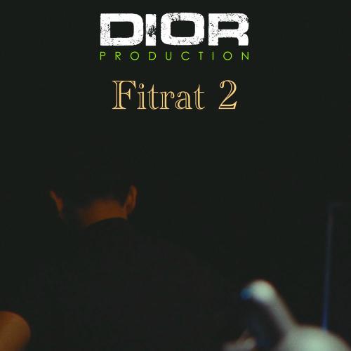 Fitrat 2 - Dior