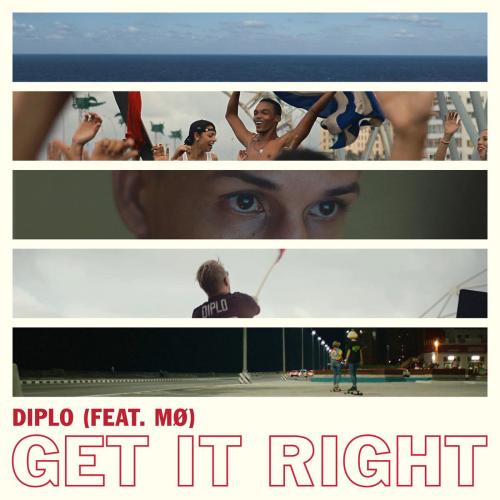 Diplo - Get It Right (feat. MO)