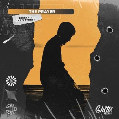 Dirrek, The Watcher - The Prayer