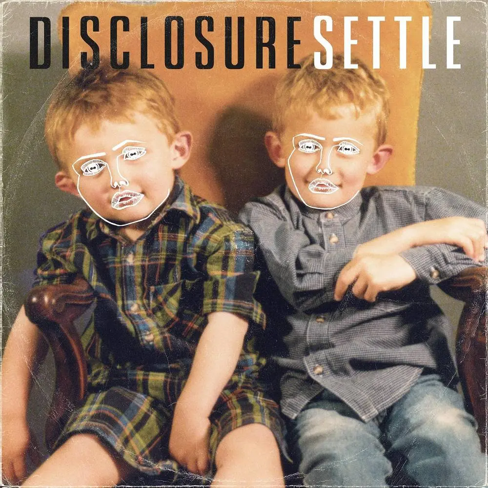 Grab Her! - Disclosure