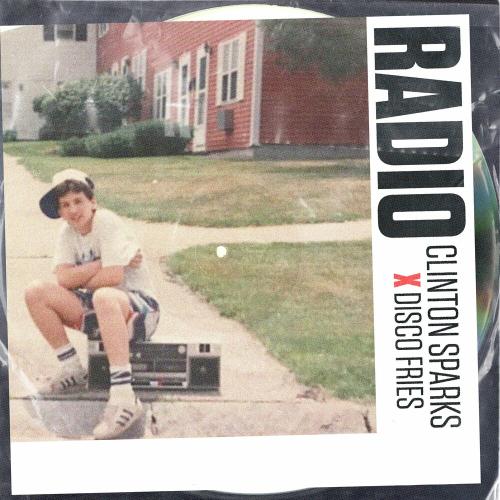 Disco Fries feat. Clinton Sparks - Radio