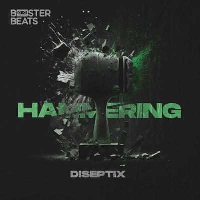 Hammering - Diseptix
