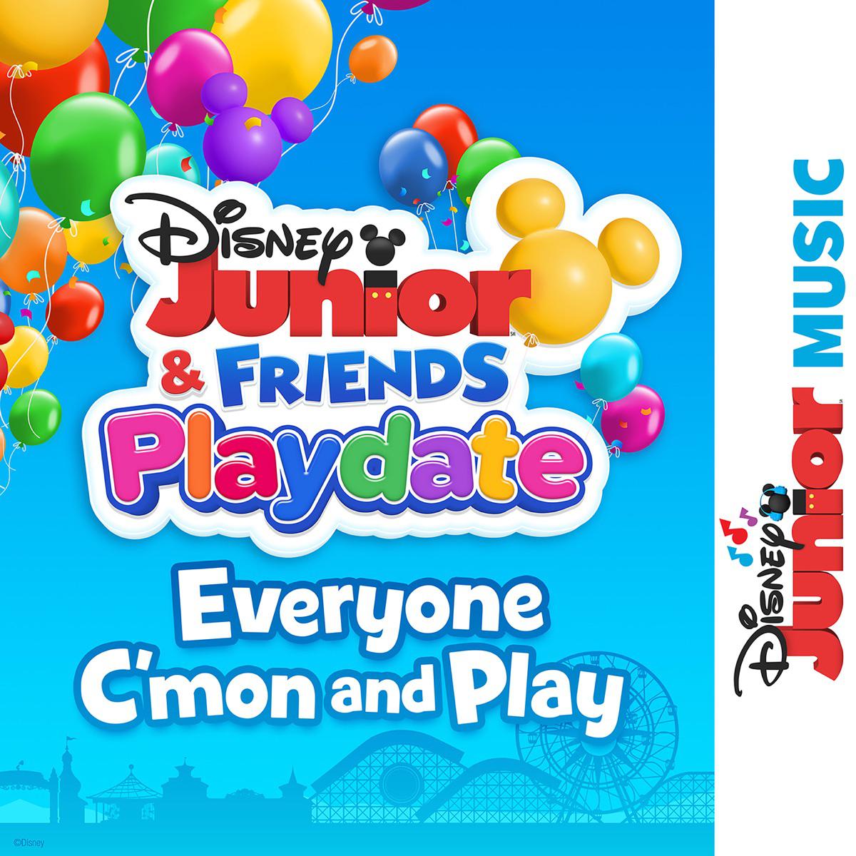 Everyone C'mon and Play (From Disney Junior Music Disney Junior & Friends Playdate) - Disney Junior