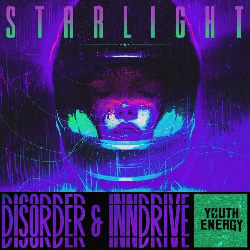 Disorder & INNDRIVE - Starlight