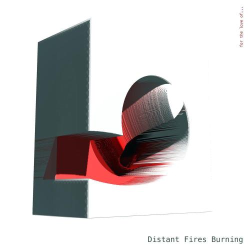 Distant Fires Burning - K & J